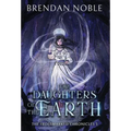The Daughters of the Earth