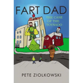 Fart Dad: The Case of the Toynado