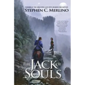 The Jack of Souls (Fantasy): A Rogue & Knight Epic Adventure