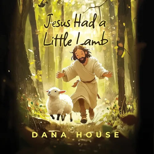 Jesus Had a Little Lamb