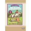 Showtym Adventures 3: Casper, the Spirited Arabian (Dyslexia-Friendly Edition)
