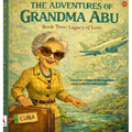 The Adventures of Grandma Abu