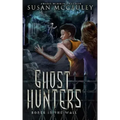 Ghost Hunters: Bones in the Wall