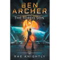 Ben Archer and the Toreq Son (The Alien Skill Series, Book 6)