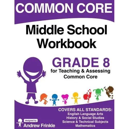 Common Core Middle School Workbook Grade 8