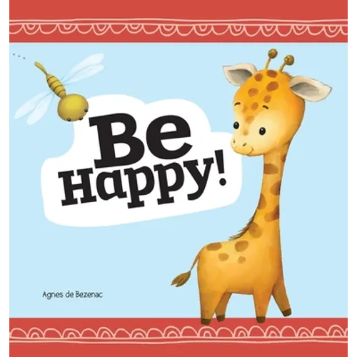 Be Happy: Baby Book