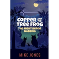 Copper and the Tree Frog: The Night Heron Nabbing