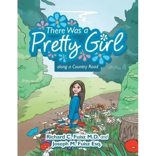 There Was a Pretty Girl Along a Country Road