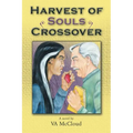 Harvest of Souls Crossover
