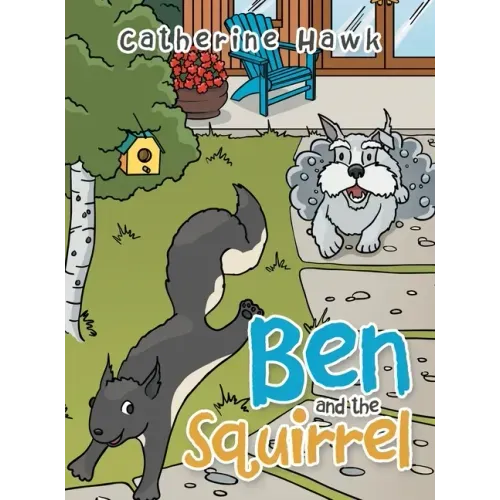 Ben and the Squirrel