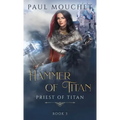 Hammer of Titan: A Fantasy Adventure