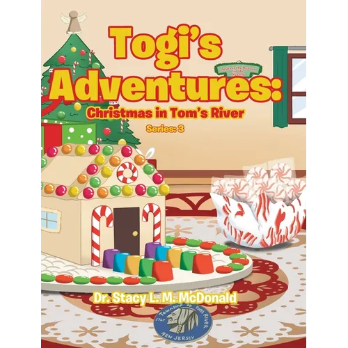 Togi's Adventures: Christmas in Tom's River