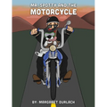 Mr. Spotty and the Motorcycle