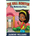 The Hall Monitor: The McGrittle Files