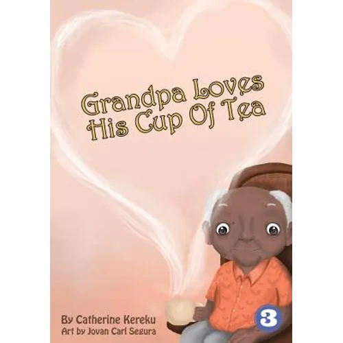 Grandpa Loves His Sweet Tea
