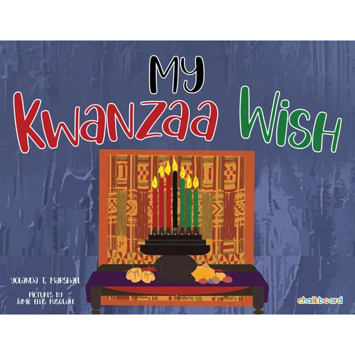 My Kwanzaa Wish