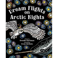 Dream Flights on Arctic Nights