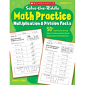 Solve-The-Riddle Math Practice, Grades 2-4: Multiplication & Division Facts
