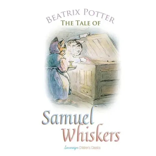 The Tale of Samuel Whiskers