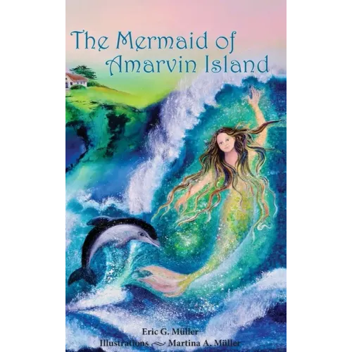 The Mermaid of Amarvin Island
