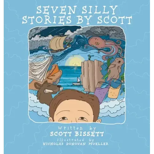 Seven Silly Stories By Scott