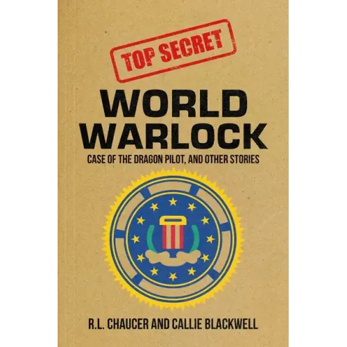 World Warlock: Case File Group One: Case of the Dragon Pilot, and Other Stories