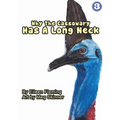 Why the Cassowary Has a Long Neck