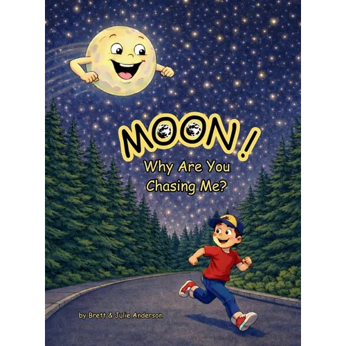 MOON! Why Are You Chasing Me?