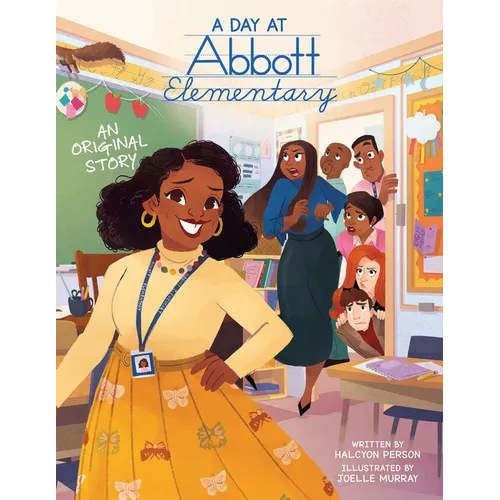 A Day at Abbott Elementary (Official Abbott Elementary Picture Book) - Hardcover