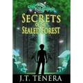 Erift's Journeys: Secrets of The Sealed Forest