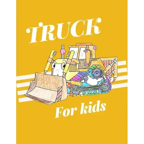Truck for kids: A funny car activity book for kids ages 4-8 -(A-Z ) Handwriting & Number Tracing & The maze game & Coloring page (Book