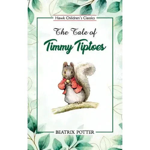The Tale of Timmy Tiptoes