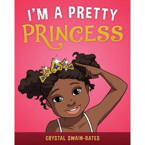 I'm a Pretty Princess