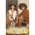 West to Freedom: A Story of Friendship
