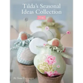 Tilda's Seasonal Ideas Collection