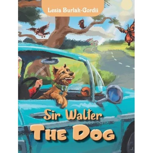 Sir Walter the Dog