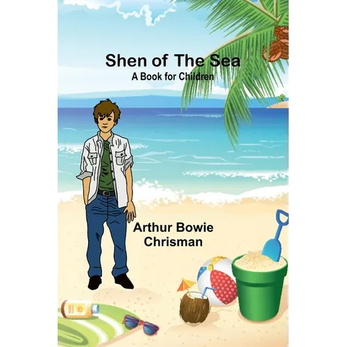 Shen of the Sea: A Book for Children