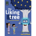 The Liking Tree: A Funny Picture Book About Kids, Social Media, Screen Time Overload, and Living Unplugged