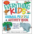 The Everything Kids' Animal Puzzles & Activity Book: Slither, Soar, and Swing Through a Jungle of Fun!