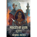 Mages Of Ruin City
