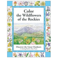 Color the Wildflowers of the Rockies: Discover the Great Outdoors