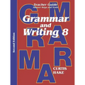 Grammar & Writing Teacher Edition Grade 8 2nd Edition 2014