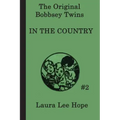 The Bobbsey Twins in the Country