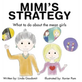 Mimi's Strategy: What to do about the mean girls