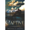 Captive: Immortals of Indriell (Book 3)