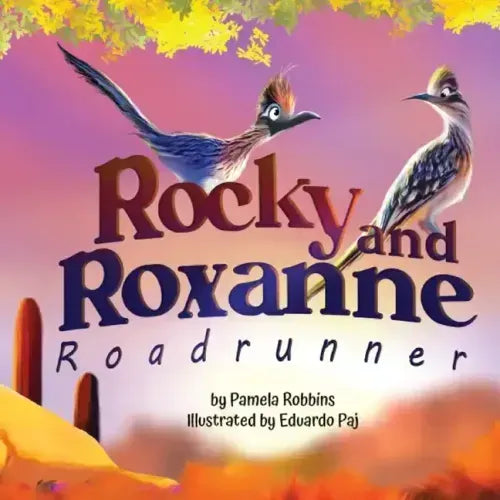 Rocky and Roxanne Roadrunner