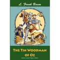 The Tin Woodman of Oz
