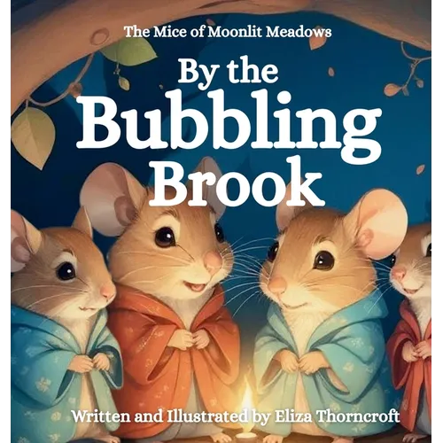 By the Bubbling Brook