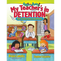 My Teacher's in Detention: Kids' Favorite Funny School Poems