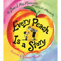 Every Peach Is a Story